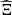 $ \widehat{\mathrm{\Xi }}$