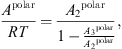 $$ \frac{{A}^{\mathrm{polar}}}{{RT}}=\frac{{{A}_2}^{\mathrm{polar}}}{1-\frac{{{A}_3}^{\mathrm{polar}}}{{{A}_2}^{\mathrm{polar}}}}, $$
