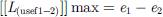 $$ [[ {L}_{\left(\mathrm{usef}1-2\right)}]] \mathrm{max}={e}_1-{e}_2 $$