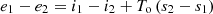$$ {e}_1-{e}_2={i}_1-{i}_2+{T}_{\mathrm{o}}\left({s}_2-{s}_1\right) $$