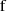 $ \mathrm{f}$