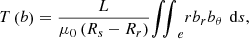 $$ T\left({b}\right)=\frac{L}{{\mu }_0\left({R}_s-{R}_r\right)}{\iint }_e r{b}_r{b}_{\theta }\enspace \mathrm{d}s, $$