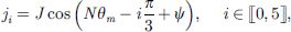 $$ {j}_i=J\mathrm{cos}\left(N{\theta }_m-i\frac{\pi }{3}+\psi \right),\hspace{1em}\enspace i\in [[ \mathrm{0,5}]], $$
