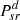 $ {P}_{{sr}}^d$