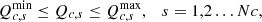 $$ {Q}_{c,s}^{\mathrm{min}}\le {Q}_{c,s}\le {Q}_{c,s}^{\mathrm{max}},\hspace{1em}{s}=1,2\dots {Nc}, $$