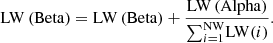 $$ \mathrm{LW}\left(\mathrm{Beta}\right)=\mathrm{LW}\left(\mathrm{Beta}\right)+\frac{\mathrm{LW}\left(\mathrm{Alpha}\right)}{{\sum }_{i=1}^{\mathrm{NW}}\mathrm{LW}(i)}. $$