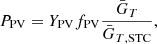 $$ {P}_{\mathrm{PV}}={Y}_{\mathrm{PV}}{f}_{\mathrm{PV}}\frac{{\bar{G}}_T}{{\bar{G}}_{T,\mathrm{STC}}}, $$