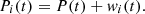 $$ {P}_i(t)=P(t)+{w}_i(t). $$