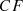 $ {CF}$