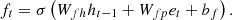 $$ {f}_t=\sigma \left({W}_{{fh}}{h}_{t-1}+{W}_{{fp}}{e}_t+{b}_f\right). $$