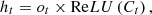 $$ {h}_t={o}_t\times \mathrm{Re}{LU}\left({C}_t\right), $$