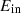 $ {E}_{\mathrm{in}}$