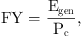 $$ \mathrm{FY}=\enspace \frac{{E}_{\mathrm{gen}}}{{P}_{\mathrm{c}}}, $$