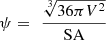 $$ \psi =\enspace \frac{\sqrt[3]{36\pi {V}^2}}{\mathrm{SA}} $$