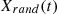 $ {X}_{{rand}}(t)$