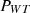 $ {P}_{{WT}}$