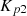 $ {K}_{p2}$