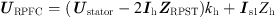 $$ {{U}}_{\mathrm{RPFC}}=\left({{U}}_{\mathrm{stator}}-2{{I}}_{\mathrm{h}}{{Z}}_{\mathrm{RPST}}\right){k}_{\mathrm{h}}+{{I}}_{\mathrm{s}1}{Z}_{\mathrm{h}} $$