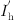 $ {I}_{\mathrm{h}}^\mathrm{\prime}$