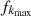 $ {f}_{{k}_{\mathrm{max}}}$