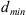 $ {d}_{{min}}$