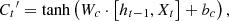 $$ {{C}_t}^{\prime}=\mathrm{tanh}\left({W}_c\cdot \left[{h}_{t-1},{X}_t\right]+{b}_c\right), $$