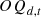 $ {{OQ}}_{d,t}$