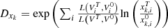 $$ \begin{array}{c}{D}_{{x}_k}=\mathrm{exp}\left(\sum_i \frac{L\left({V}_i^T,{V}_i^0\right)}{L\left({V}^T,{V}^0\right)}\mathrm{ln}\left(\frac{{x}_{k,i}^T}{{x}_{k,i}^0}\right)\right)\end{array} $$