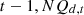 $ t-1,N{Q}_{d,t}$