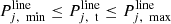 $$ {P}_{j,\enspace \mathrm{min}}^{\mathrm{line}}\le {P}_{j,\enspace \mathrm{t}}^{\mathrm{line}}\le {P}_{j,\enspace \mathrm{max}}^{\mathrm{line}} $$