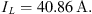 $$ {I}_L=40.86\enspace \mathrm{A}. $$