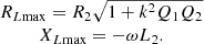 $$ \begin{array}{c}{R}_{L\mathrm{max}}={R}_2\sqrt{1+{k}^2{Q}_1{Q}_2}\\ {X}_{L\mathrm{max}}=-\omega {L}_2.\end{array} $$