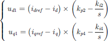$$ \left\{\begin{array}{c}{u}_{d1}=\left({i}_{{dref}}-{i}_d\right)\times \left({k}_{p2}-\frac{{k}_{i2}}{s}\right)\\ {u}_{q1}=\left({i}_{{qref}}-{i}_q\right)\times \left({k}_{p4}-\frac{{k}_{i4}}{s}\right)\end{array}\right. $$