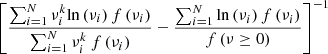 $ {\left[\frac{\sum_{i=1}^N{\nu }_i^k\mathrm{ln}\left({\nu }_i\right)f\left({\nu }_i\right)}{\sum_{i=1}^N{\nu }_i^k\hspace{0.25em}f\left({\nu }_i\right)}-\frac{\sum_{i=1}^N\mathrm{ln}\left({\nu }_i\right)f\left({\nu }_i\right)}{f\left(\nu \ge 0\right)}\right]}^{-1}$