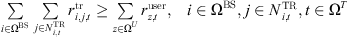 $$ \begin{array}{cc}\sum_{i\in {\mathrm{\Omega }}^{\mathrm{BS}}} \sum_{j\in {N}_{i,t}^{\mathrm{TR}}} {r}_{i,j,t}^{\mathrm{tr}}\ge \sum_{z\in {\mathrm{\Omega }}^U} {r}_{z,t}^{\mathrm{user}},& i\in {\mathrm{\Omega }}^{\mathrm{BS}},j\in {N}_{i,t}^{\mathrm{TR}},t\in {\mathrm{\Omega }}^T\end{array} $$