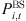 $ {P}_{i,t}^{\mathrm{BS}}$