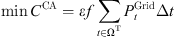 $$ \mathrm{min}{C}^{\mathrm{CA}}={\epsilon f}\sum_{t\in {\mathrm{\Omega }}^{\mathrm{T}}} {P}_t^{\mathrm{Grid}}\Delta t $$