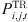 $ {P}_{i,j,t}^{\mathrm{TR}}$