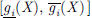 $ [\underline{{g}_i}(X),\enspace \overline{{g}_i}(X)\enspace ]$