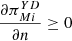 $ \frac{\partial {\pi }_{{Mi}}^{{YD}}}{{\partial n}}\ge 0$