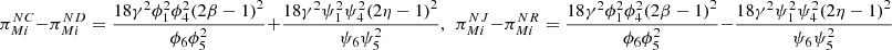 $ {\pi }_{{Mi}}^{{NC}}-{\pi }_{{Mi}}^{{ND}}=\frac{18{\gamma }^2{\phi }_1^2{\phi }_4^2(2\beta -1{)}^2}{{\phi }_6{\phi }_5^2}+\frac{18{\gamma }^2{\psi }_1^2{\psi }_4^2(2\eta -1{)}^2}{{\psi }_6{\psi }_5^2},\enspace {\pi }_{{Mi}}^{{NJ}}-{\pi }_{{Mi}}^{{NR}}=\frac{18{\gamma }^2{\phi }_1^2{\phi }_4^2(2\beta -1{)}^2}{{\phi }_6{\phi }_5^2}-\frac{18{\gamma }^2{\psi }_1^2{\psi }_4^2(2\eta -1{)}^2}{{\psi }_6{\psi }_5^2}$