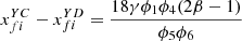 $ {x}_{{fi}}^{{YC}}-{x}_{{fi}}^{{YD}}=\frac{18\gamma {\phi }_1{\phi }_4(2\beta -1)}{{\phi }_5{\phi }_6}$