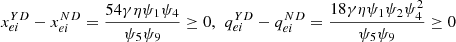 $ {x}_{{ei}}^{{YD}}-{x}_{{ei}}^{{ND}}=\frac{54{\gamma \eta }{\psi }_1{\psi }_4}{{\psi }_5{\psi }_9}\ge 0,\enspace {q}_{{ei}}^{{YD}}-{q}_{{ei}}^{{ND}}=\frac{18{\gamma \eta }{\psi }_1{\psi }_2{\psi }_4^2}{{\psi }_5{\psi }_9}\ge 0$