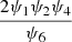 $ \frac{2{\psi }_1{\psi }_2{\psi }_4}{{\psi }_6}$