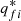 $ {q}_{{fi}}^{\mathrm{*}}$