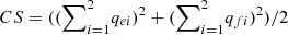 $ {CS}=(({\sum }_{i=1}^2 {q}_{{ei}}{)}^2+({\sum }_{i=1}^2 {q}_{{fi}}{)}^2)/2$