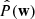 $ \hat{P}(\mathbf{w})$