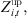 $ {Z}_{i,t}^{\mathrm{up}},$