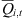 $ {\bar{Q}}_{i,t}$