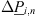 $ \Delta {\underline{P}}_{i,n}$